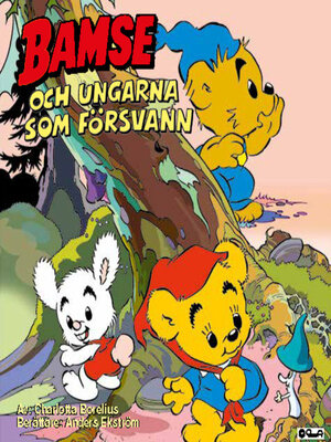 cover image of Bamse och ungarna som försvann